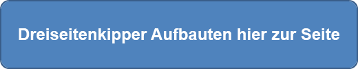 Dreiseitenkipper Aufbauten hier zur Seite